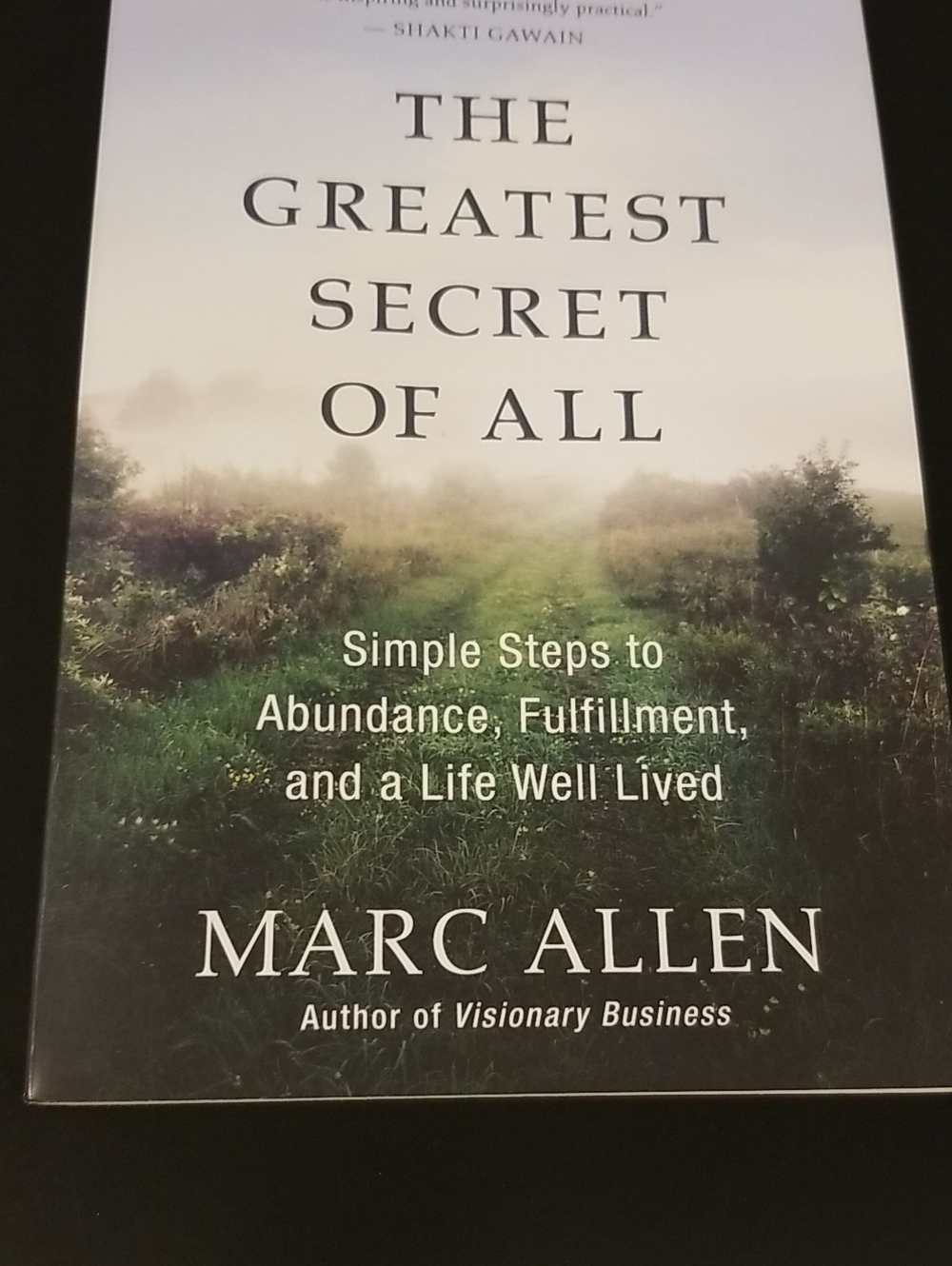 'The Greatest Secret of All By Marc Allen